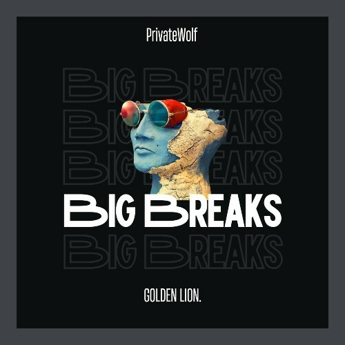 VA - PrivateWolf - Big Breaks (2024) (MP3) MEUXWOR_o