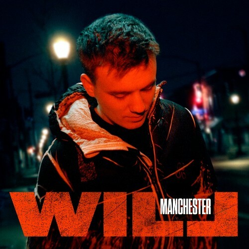 Will - Manchester (2023) MP3