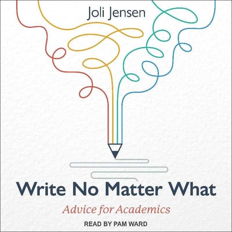 Write No Matter What (Jensen, Joli) Write No Matter What (Jensen, Joli)