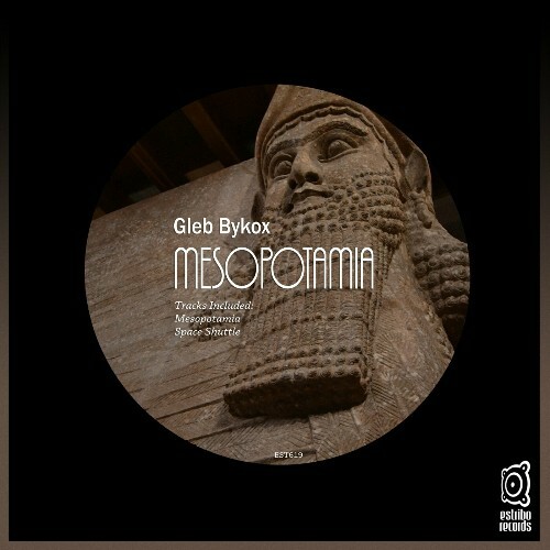  Gleb Bykox - Mesopotamia (2024) 