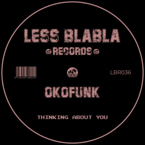  OKOFUNK - Thinking About You (2025) 