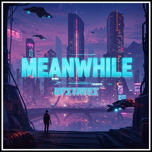  Upstates - Meanwhile (2025) 