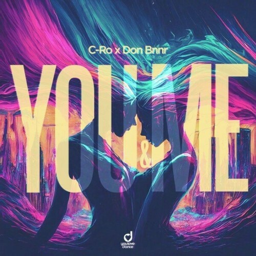  C-Ro x Don Bnnr - You & Me (2025) 