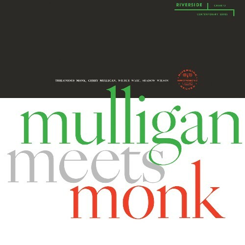  Thelonious Monk & Gerry Mulligan - Mulligan Meets Monk (2025) 