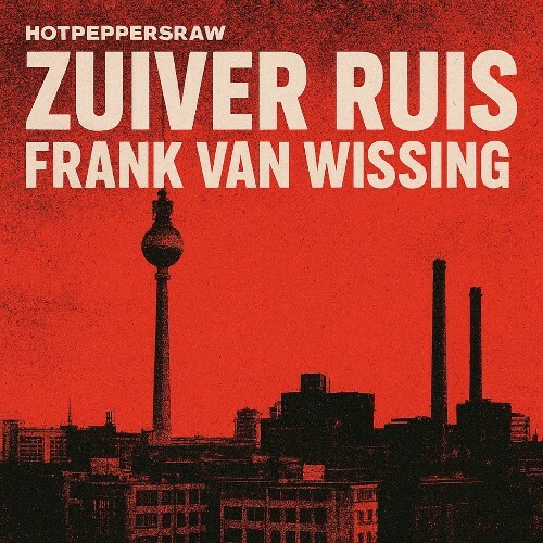  Frank van Wissing - Zuiver Ruis (2025) 