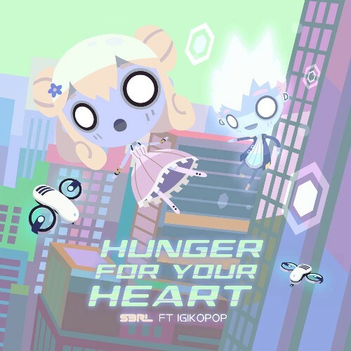  S3RL Feat. IgikoPop - Hunger For Your Heart (2025) 