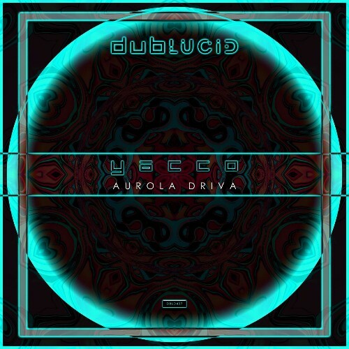  Yacco - Aurola Driva (2026) 