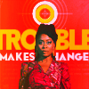 Good Trouble
