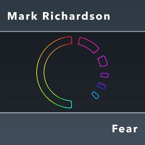 Mark Richardson — Fear (2026)