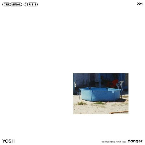  Yosh - Danger (2024) 