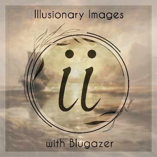  Blugazer - Illusionary Images 141 (2023-07-23) 