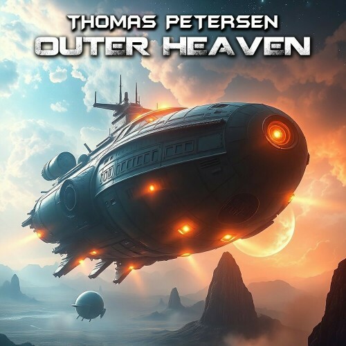  Thomas Petersen - Outer Heaven (2025) 