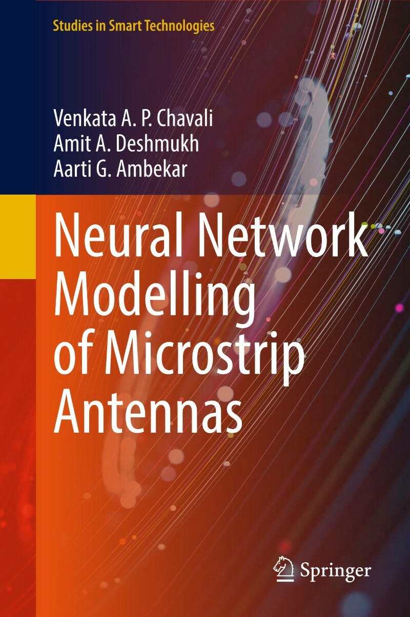 Neural Network Modelling Of Microstrip Antennas (2025) (Venkata A. P. Chavali)