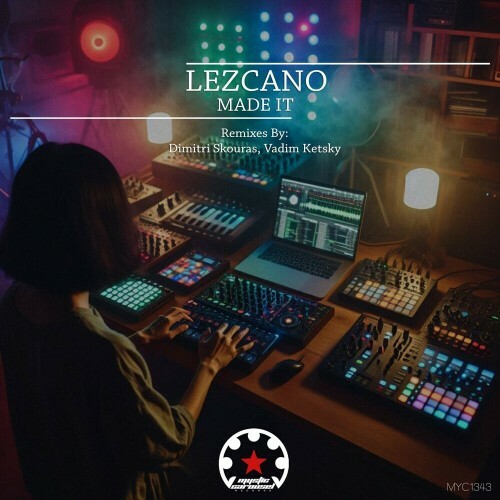 VA - Lezcano - Made It (2024) (MP3)