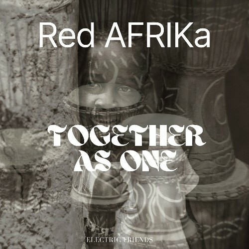  Red AFRIKa - Together As One (2025) 