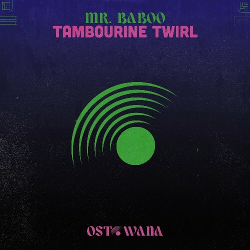  Mr. Baboo - Tambourine Twirl (2024) 