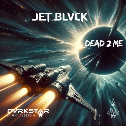  Jet Blvck - Dead 2 Me (2026) 