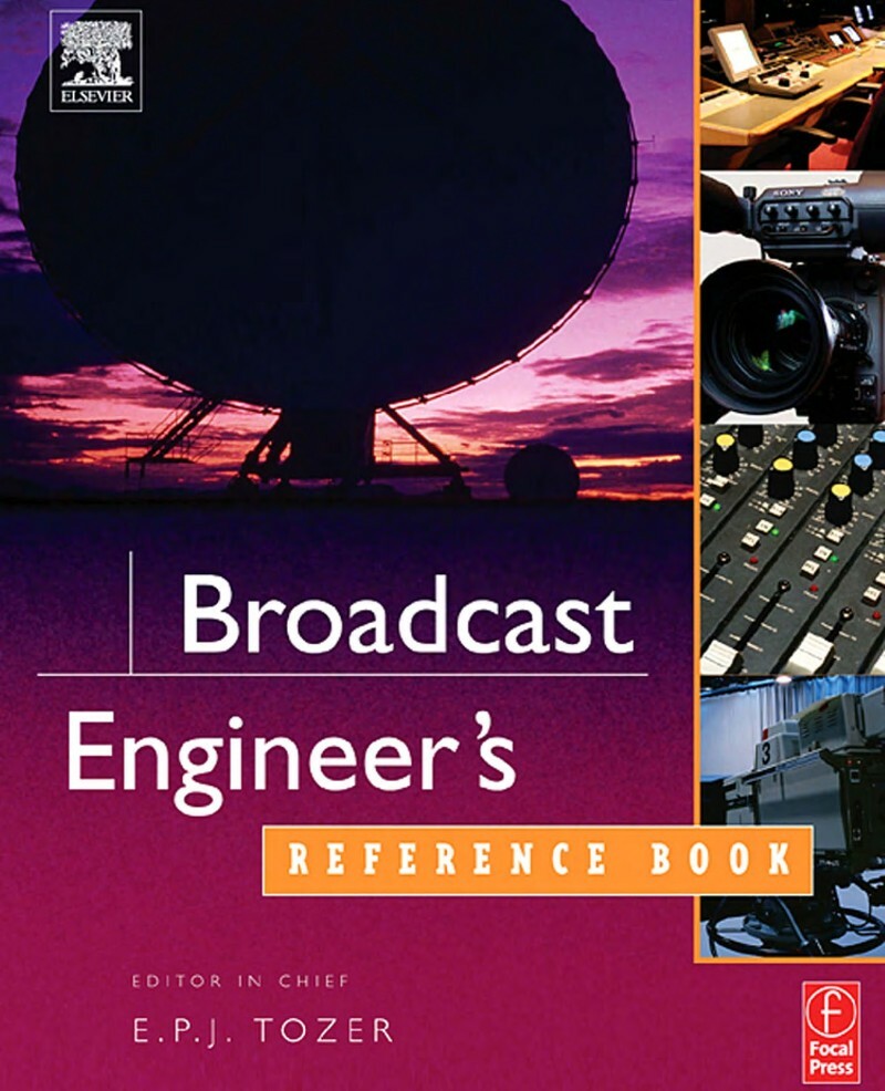 Broadcast Engineer's Reference Book (2004) (Tozer, EPJ [Editor])