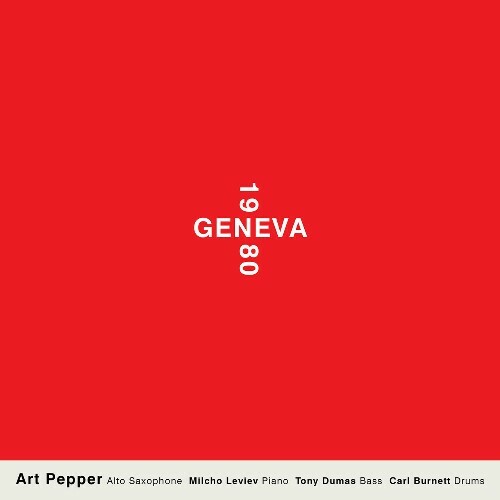  Art Pepper - Geneva 1980 (2025) 