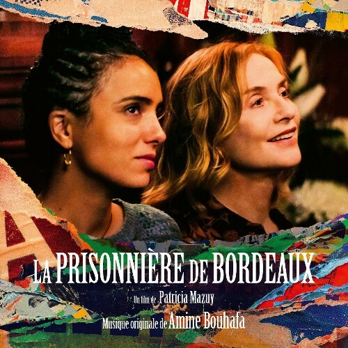  La Prisonni&#232;re de Bordeaux (Bande originale du film) (2024) 