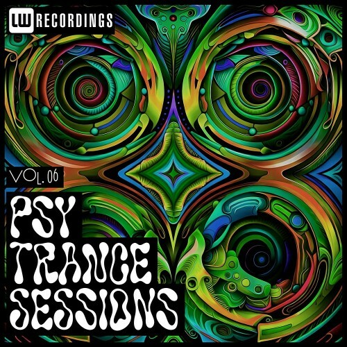  Psy-Trance Sessions, Vol. 06 (2025) 