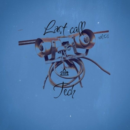 Last Call - Tech, Vol.01 (2025)