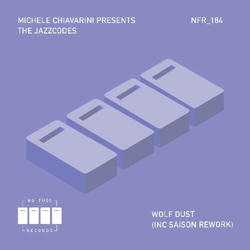  Saison x Michele Chiavarini x The Jazz Codes - Wolf Dust (2026) 
