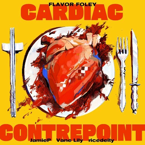  FLAVOR FOLEY - CARDIAC CONTREPOINT (2025) 