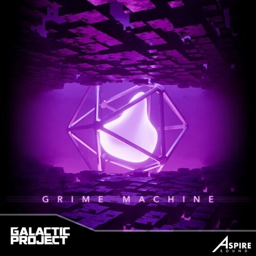  Galactic Project - Grime Machine (2024) 