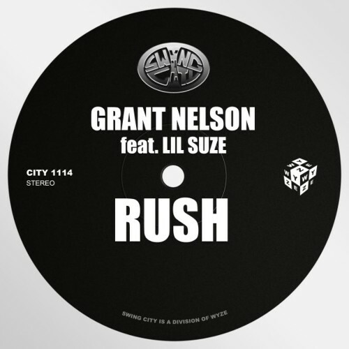 MP3:  Grant Nelson & Lil Suze - Rush (2024) Онлайн