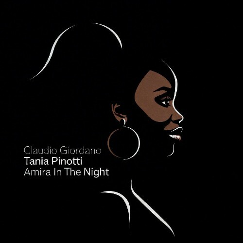  Claudio Giordano & Tania Pinotti - Amira In The Night (2026) 