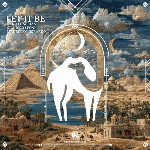 Daniele Soriani, Gianrico Leoni, Mauro Longobardo - Let It Be (2026) Daniele Soriani, Gianrico Leoni, Mauro Longobardo - Let It Be (2026)
