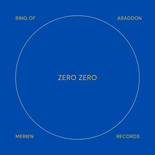  Ring Of Abaddon - Zero Zero (2025) 