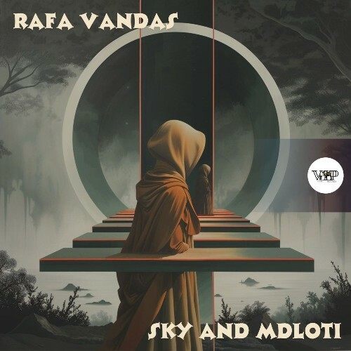  Rafa Vandas - Sky and Mdloti (2025) 