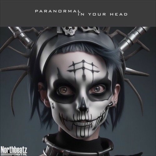  Paranormal - In Your Head (2025) 