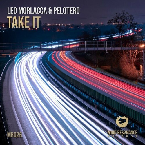 VA - Leo Morlacca & Pelotero - Take It (2022) (MP3)