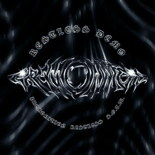 Premonition - Restless Demo (2025) Premonition - Restless Demo (2025)