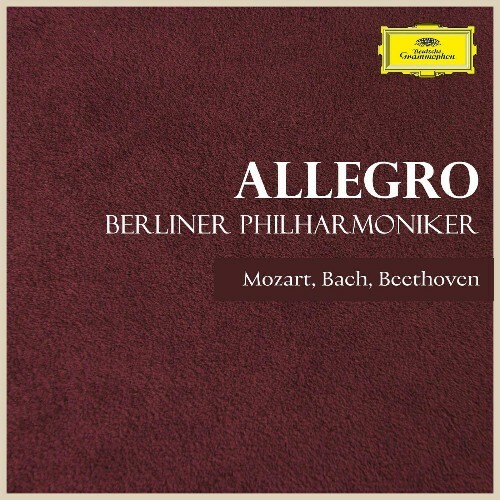  Berliner Philharmoniker - "Allegro" - Berlin Philharmoniker plays Bach, Beetho (2025) 