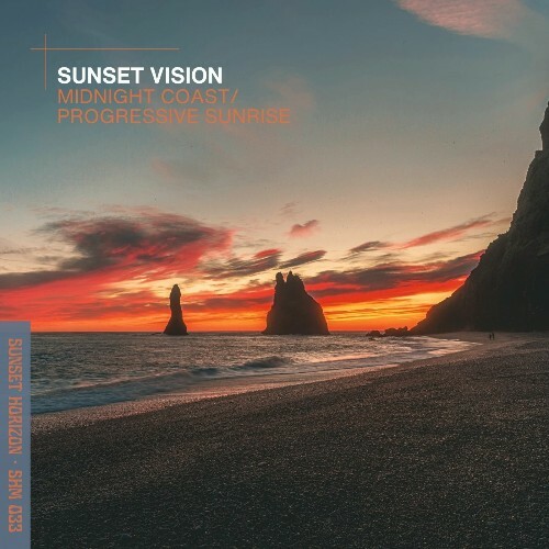  Sunset Vision - Midnight Coast/Progressive Sunrise (2025) 