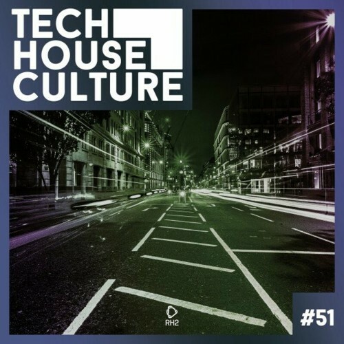 Tech House Culture #51 (2023) MP3