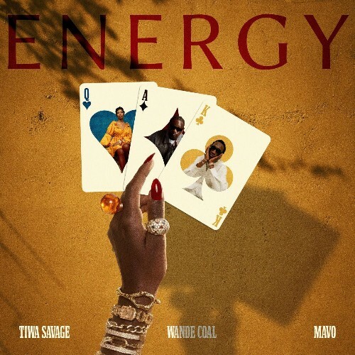Tiwa Savage & Wande Coal & Mavo — Energy (2026)