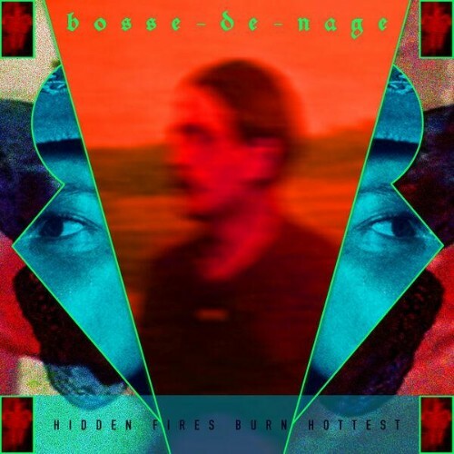  Bosse-de-Nage - Hidden Fires Burn Hottest (2026) 