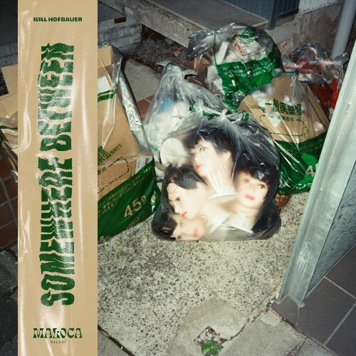  Will Hofbauer - Somewhere Between (2025) 