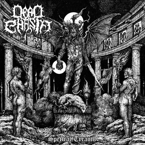  Dead Chasm - Spectral Tyranny (2025) 