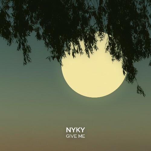 NYKY — Give Me (2026)