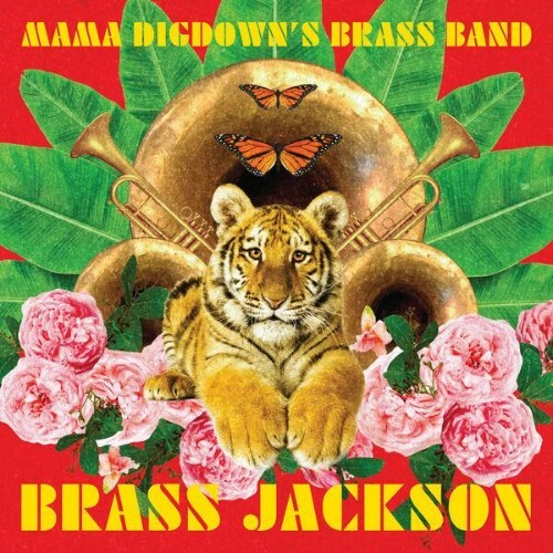  Mama Digdown's Brass Band - Brass Jackson � The Music of the King of Pop (2026) 
