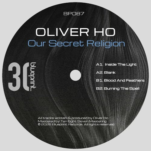  Oliver Ho - Our Secret Religion (2026) 