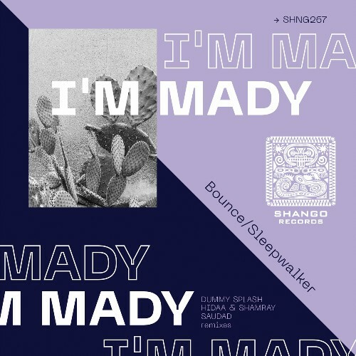 I'm Mady - Bounce/Sleepwalker (2024)