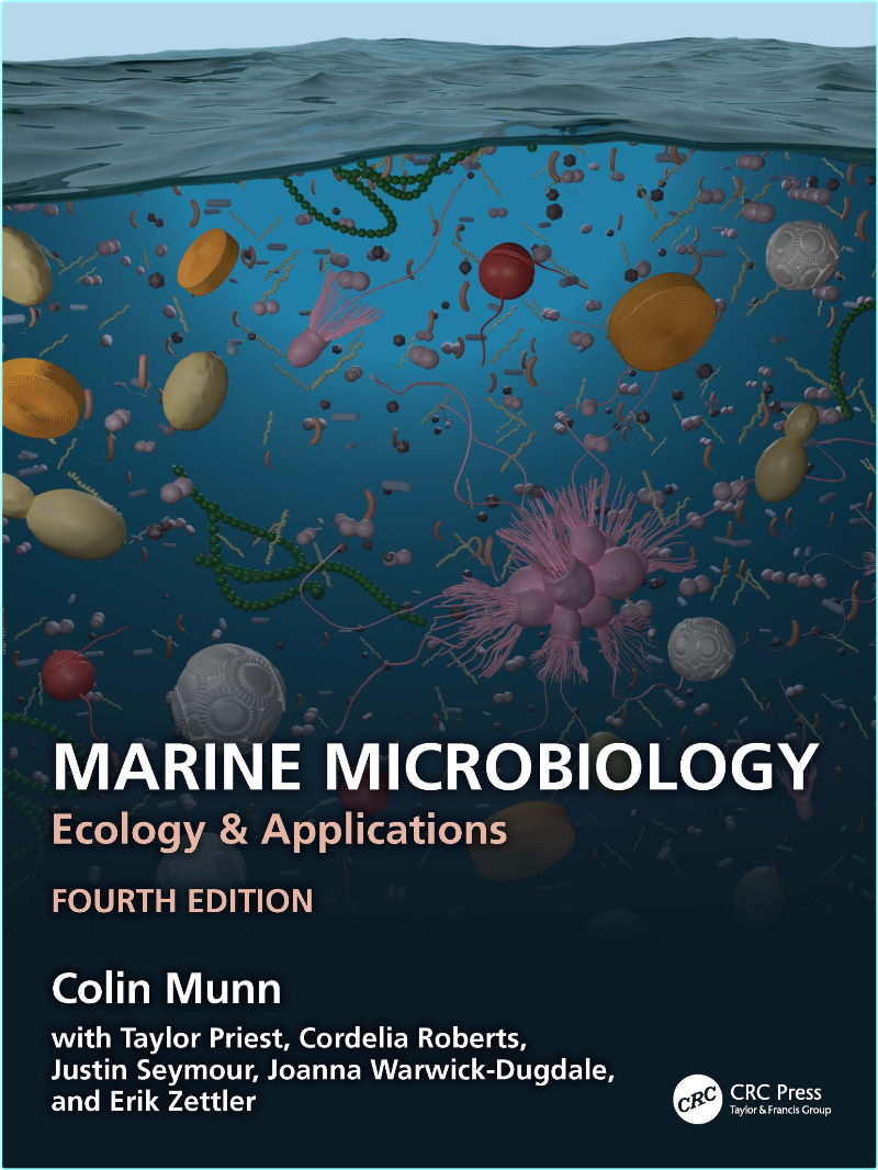 Marine Microbiology Ecology & Applications 4th Edition (Colin Munn) Marine Microbiology Ecology & Applications 4th Edition (Colin Munn)