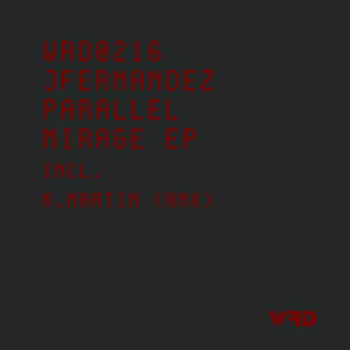  JFernandez - Parallel Mirage (2025) 